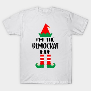 I'm The Democrat Elf Family Matching Group Christmas Costume Pajama Funny Gift T-Shirt